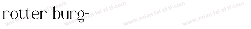 rotter burg字体转换